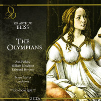 The Olympians: Act III, "If Madeleine and the young poet love each other" - Ambrosian Singers & Raimund Herincx & William McAlpine & Bryan Fairfax & Polyphonia Orchestra & Ann Pashley
