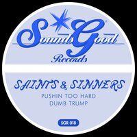 Dub Trump - Saints & Sinners