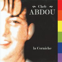 Ha El Mouima - Cheb Abdou