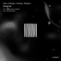 Imagine - Tube & Berger & Armaja & Alegant & Alexey Union