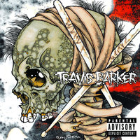 Devil's Got A Hold - Travis Barker & Slaughterhouse