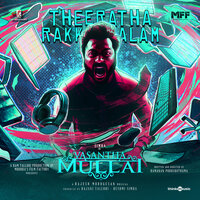 Theeratha Rakkalam - Rajesh Murugesan & Arivu
