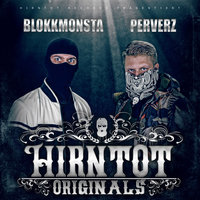Den Teufel in den Augen - Blokkmonsta & Perverz