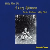 I'm Old Fashioned - Buster Williams & Billy Hart & Shirley Horn