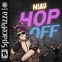 Hop Off - Miau