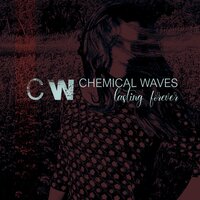 Four Years - Chemical Waves & KISS OF THE WHIP