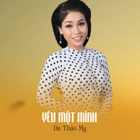Yêu Một Mình - Dạ Thảo My & Star Online
