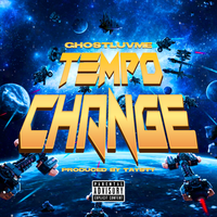 Tempo Change - Ghostluvme