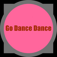 Go Dance Dance - Briel Hollm