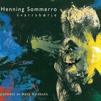 Svarrabærje - Henning Sommerro