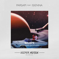 Beliefs - PARSAPi & Isienna & Kvinn
