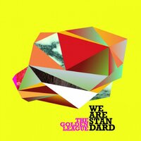 Bye Bye - We Are Standard & In Flagranti