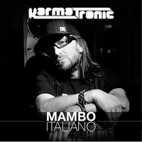 Mambo Italiano 2011 - Karmatronic