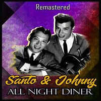 Three Caballeros - Santo & Johnny