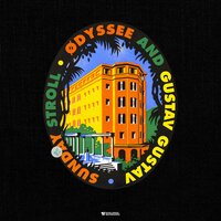 Sunday Stroll - ØDYSSEE & Gustav Gustav