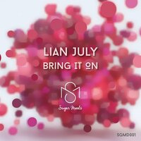 Bring It On - Lian July
