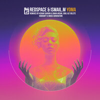 Yoma - ISMAIL.M & Redspace & VoidShift (SL) & Noise Generation