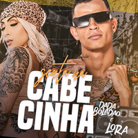 Senta na Cabecinha - Lora & Dadá Boladão