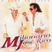 O seu retrato - Milionário & José Rico & Continental