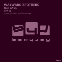 Space - Ange & Wayward Brothers & Eugene Becker