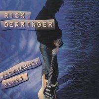 Shake Your Money Maker - Rick Derringer