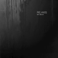 Top of the Mountain - Re:Axis