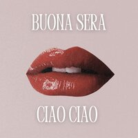 Buona Sera - Ciao Ciao - Geo Da Silva & DJ Combo & George Buldy