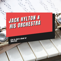 I Haven't Heard a Single Word from Baby - Jack Hylton & His Orchestra