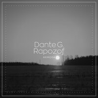 Gerçek - Dante & Rapozof