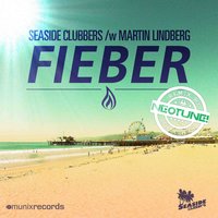 Fieber - Seaside Clubbers