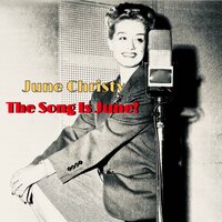 The Song Is You - June Christy