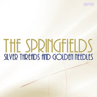 They Took John Away - The Springfields