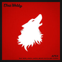 Apex - Chris Webby & ANoyd & Apathy & C-Lance & Mickey Factz & Nems