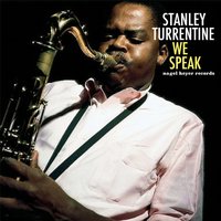 A Subtle One - Stanley Turrentine