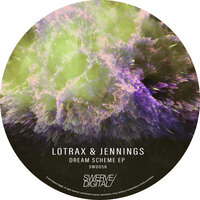 Break Through - Lotrax & Jennings.
