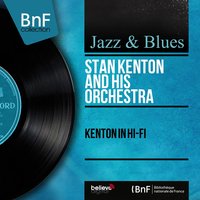 Unison Riff - Stan Kenton and His Orchestra