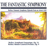 Fantastic Symphony Op. 14 - In The Fields  (Part 2) - Adagio - Slovak Philharmonic Orchestra & Гектор Берлиоз