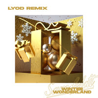 Winter Wonderland - Sam Feldt & LYOD