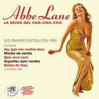 Hace Mucho Tiempo - Abbe Lane