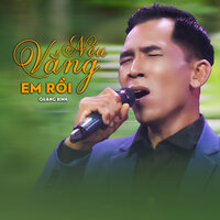 Nếu Vắng Em Rồi - Quang Bình