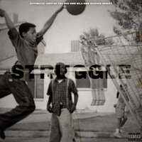Struggle - Automatic & Joesyah Tha Don & NMm Wila & NMm boochie & Breezy