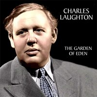 The Fiery Furnace (Shadrach, Meshach and Abednego), Daniel: 3 - Charles Laughton