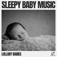 Serene Soundscape - Lullaby Babies