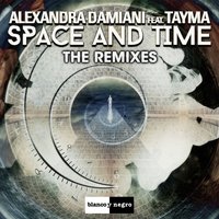 Space and Time - Alexandra Damiani & Tayma & Toofunkers