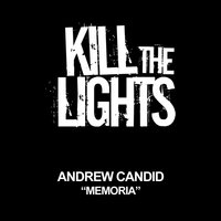 Memoria - Andrew Candid & Dimension