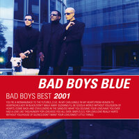Kiss You All Over, Baby '99 - Bad Boys Blue