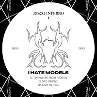 Two Steps from Heaven - I Hate Models