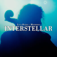 Interstellar - Luca Basile & Mistheria & Hans Zimmer