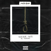 SUICIDE NXTE. - NXISEGXD