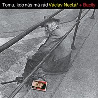 Kdo Je Kdo? - Václav Neckář